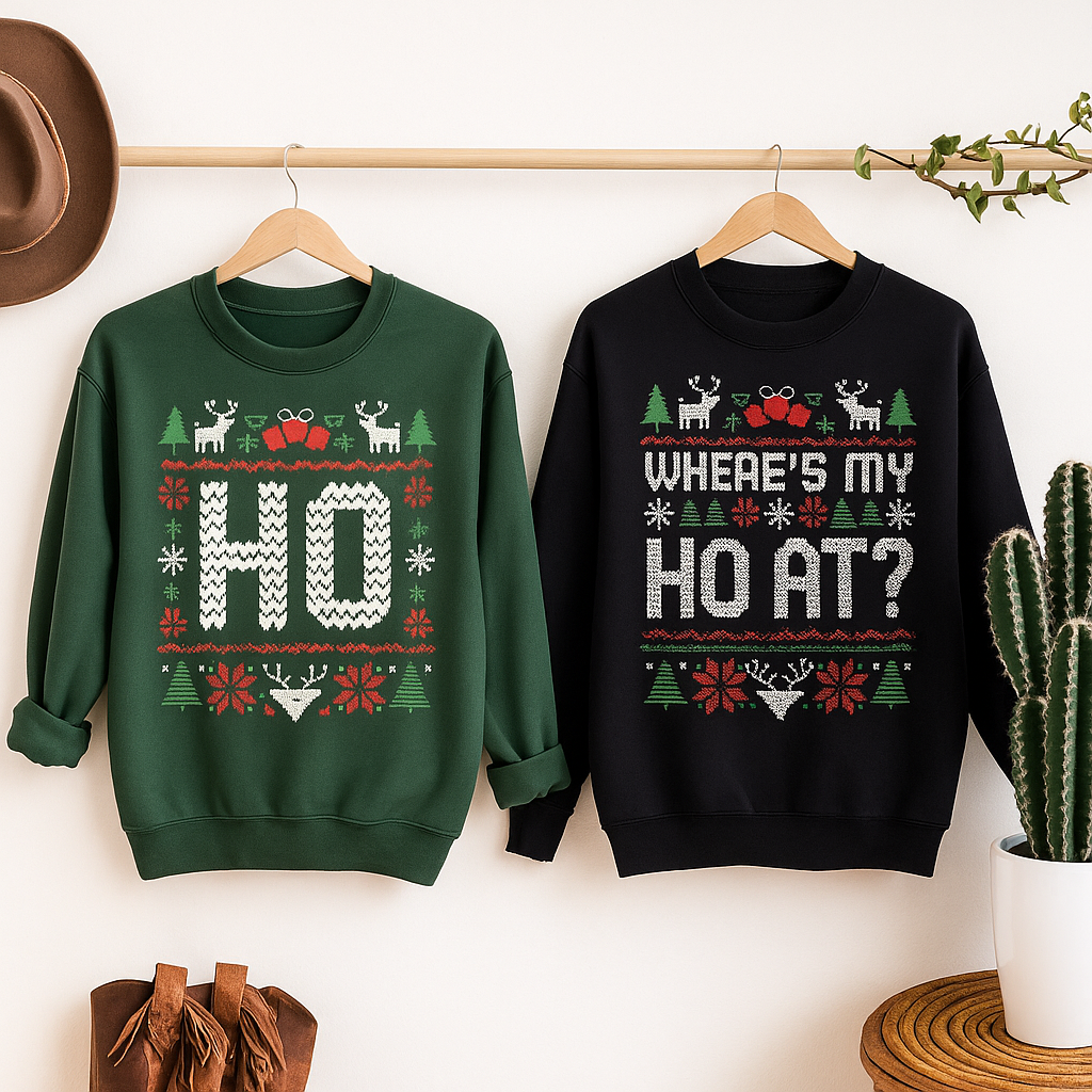 Ho & Where's My Ho At Christmas Sweaters